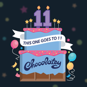 This One Goes To 11! Celebrating 11 Years Of Chocolatey.