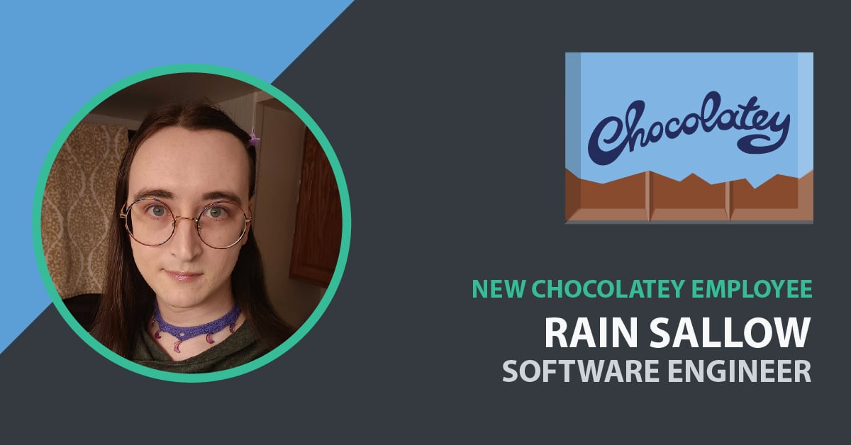 Rain Sallow Joins Chocolatey as Software Engineer