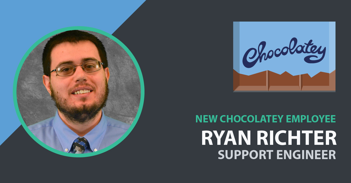 Ryan Richter Joins Chocolatey as Support Engineer