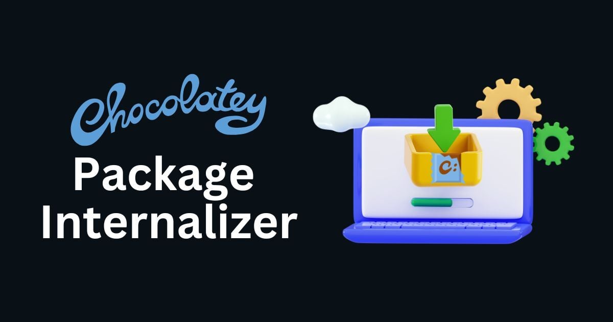 Feature Highlight - Chocolatey Package Internalizer